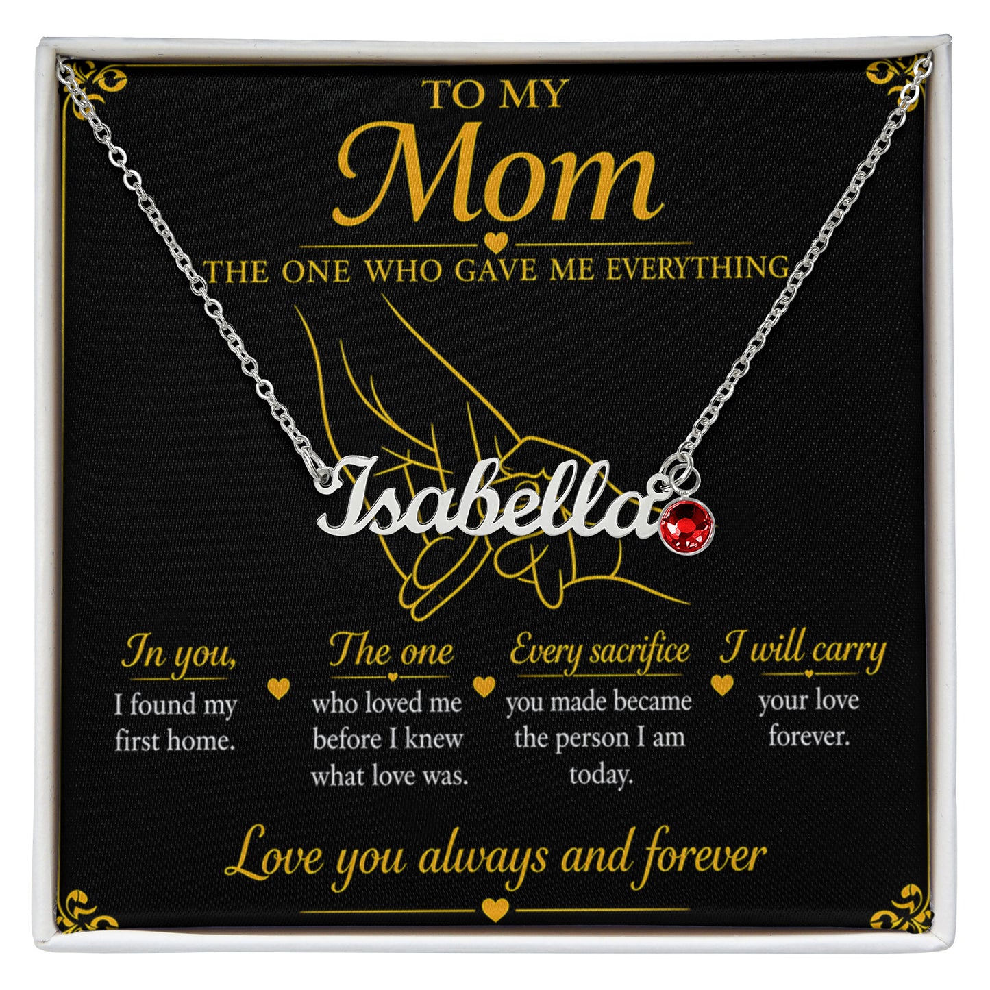 To My Mom|The One Who Gave Me Everything|Custom Name Necklace with Birthstone