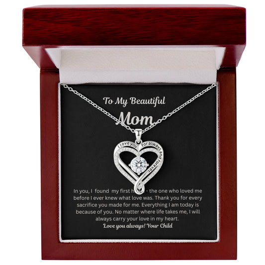 To My Beautiful Mom - Love You Always Necklace