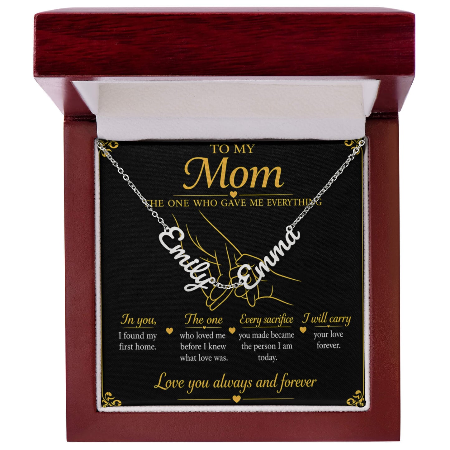 To My Mom |The One Who Gave Me Everything|Personalized Name Necklace