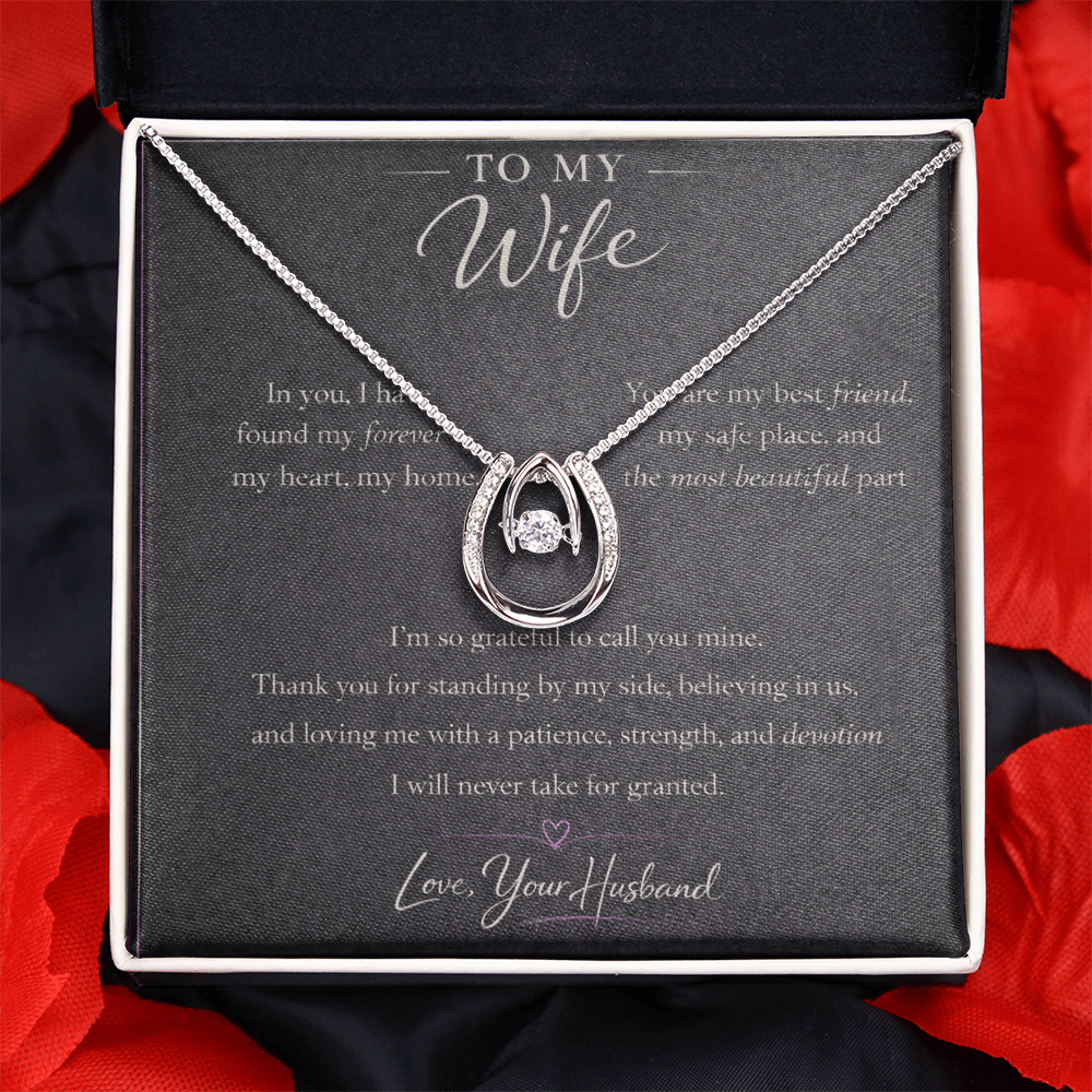 To My Wife - So Lucky in Love and Grateful
