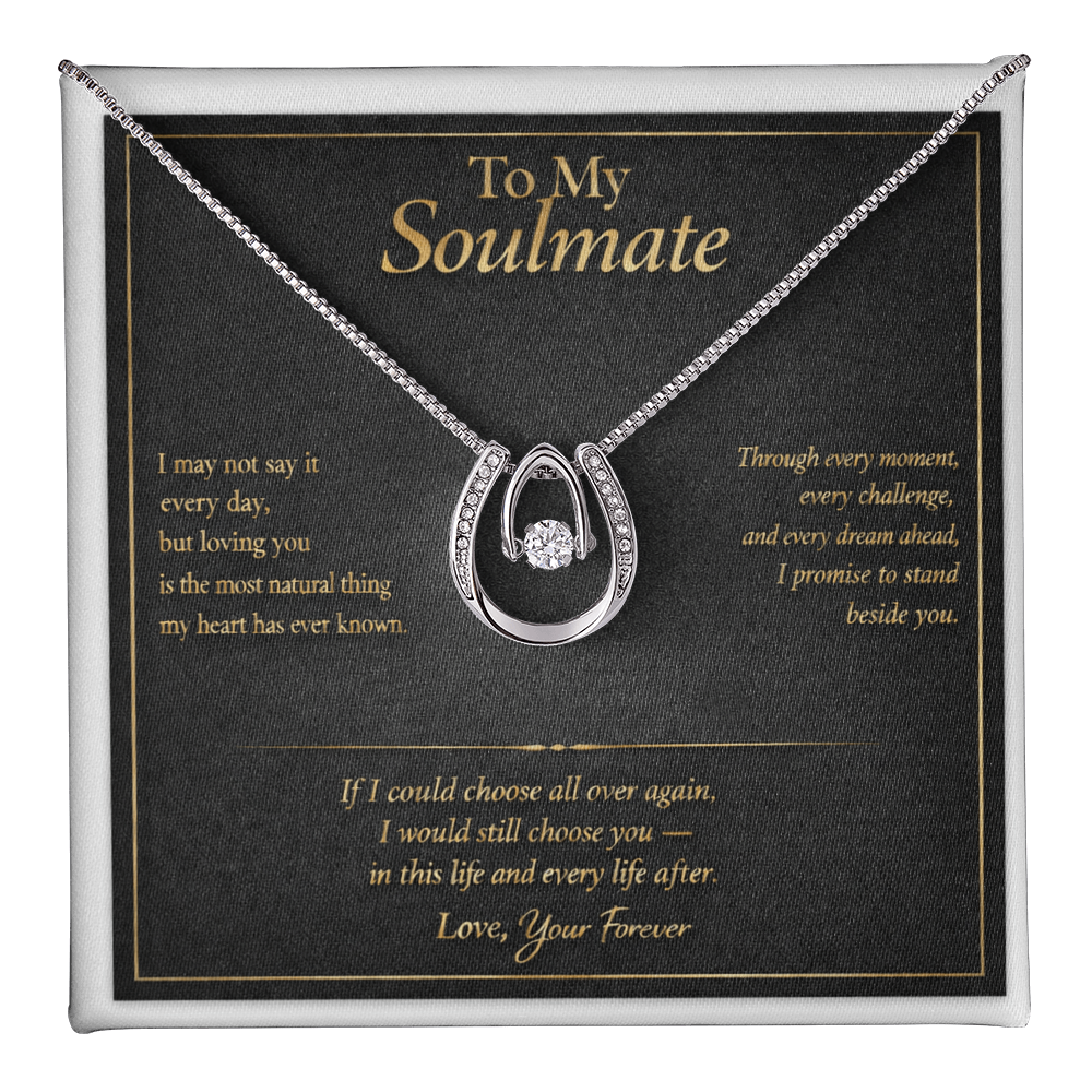 To My Soulmate - Lucky In Love