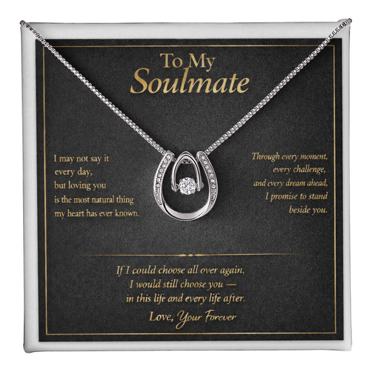 To My Soulmate - Lucky In Love