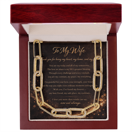 To My Wife - My Today And All Of My Tomorrows. The Forever Linked Necklace