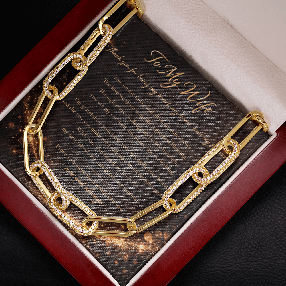 To My Wife - My Today And All Of My Tomorrows. The Forever Linked Necklace