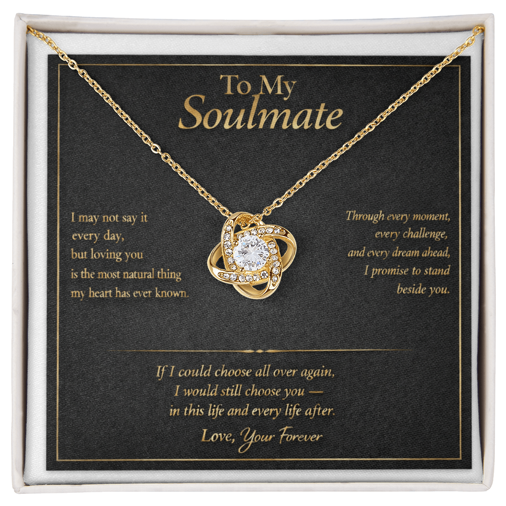 To My Soulmate - Love Knot Necklace