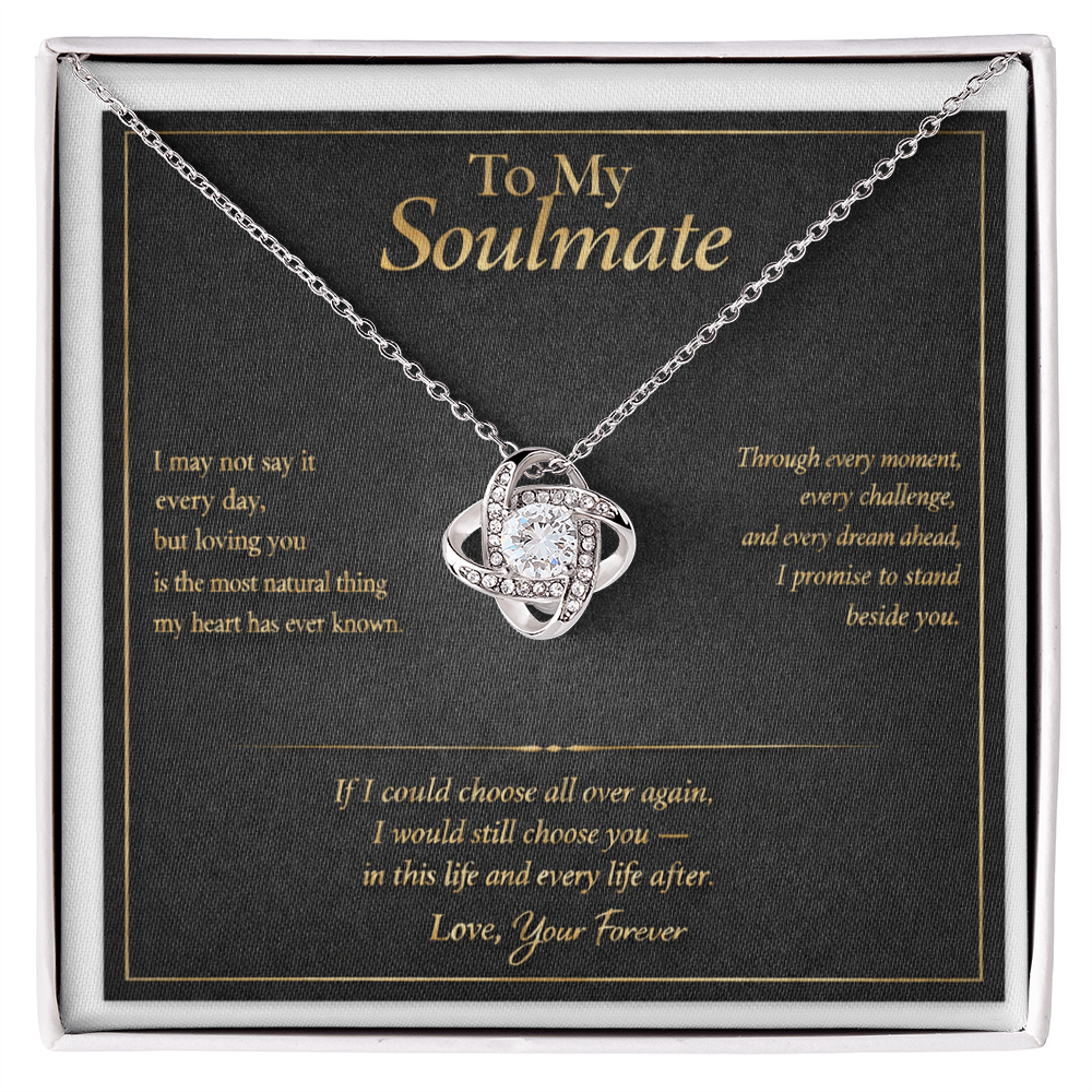 To My Soulmate - Love Knot Necklace