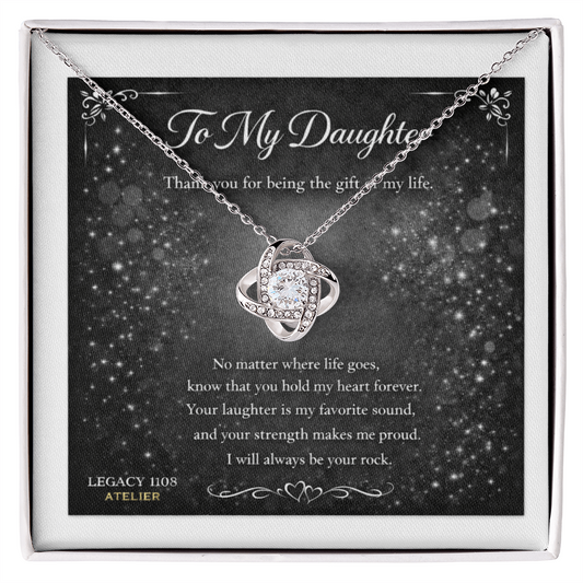 To My Daughter - The Gift Of My Life