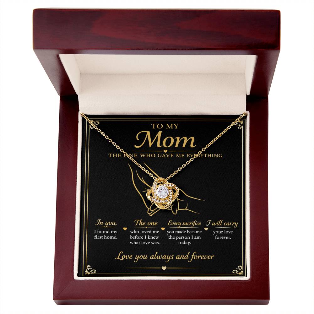 To My Mom|The One Who Gave Me Everything|Love Knot Necklace