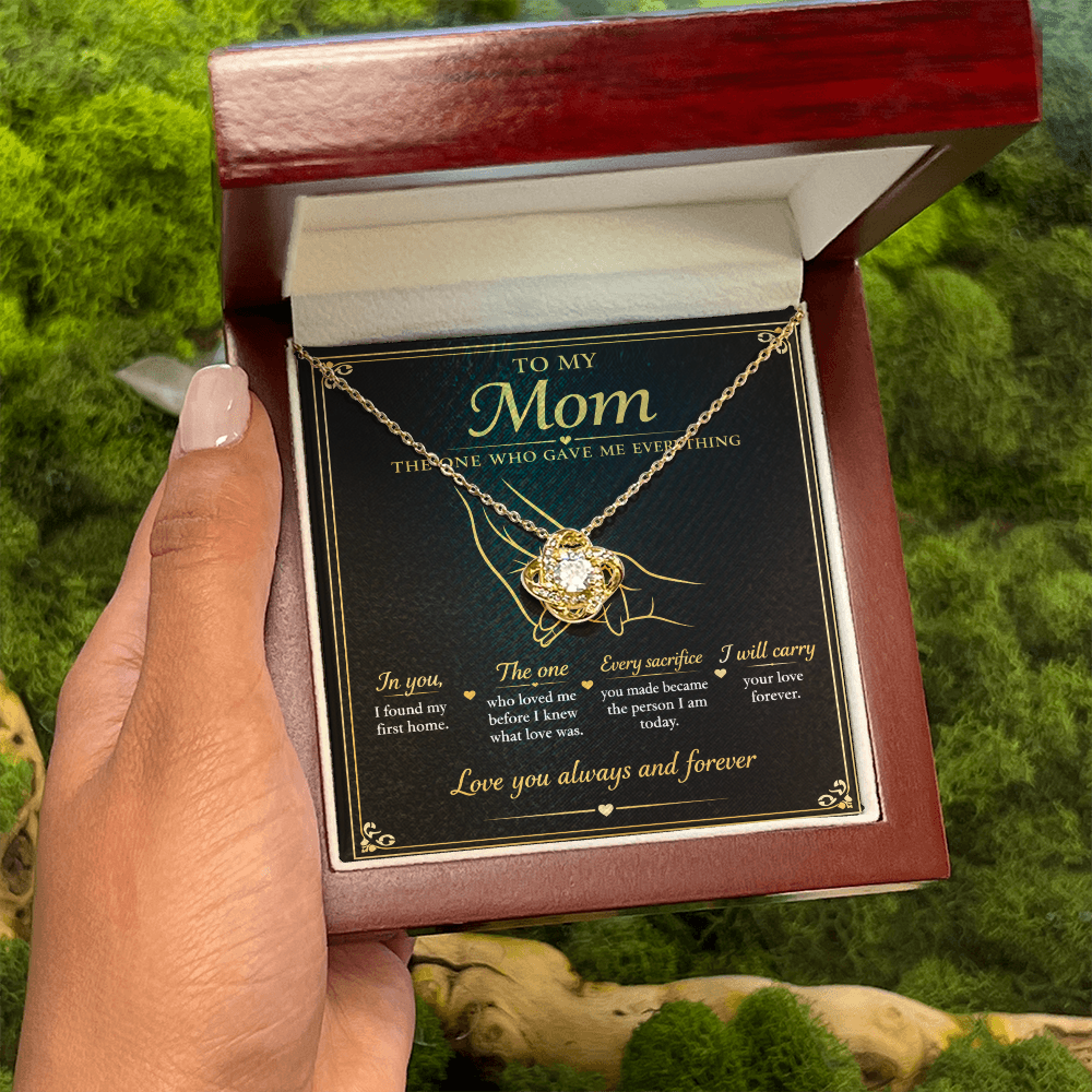 To My Mom|The One Who Gave Me Everything|Love Knot Necklace