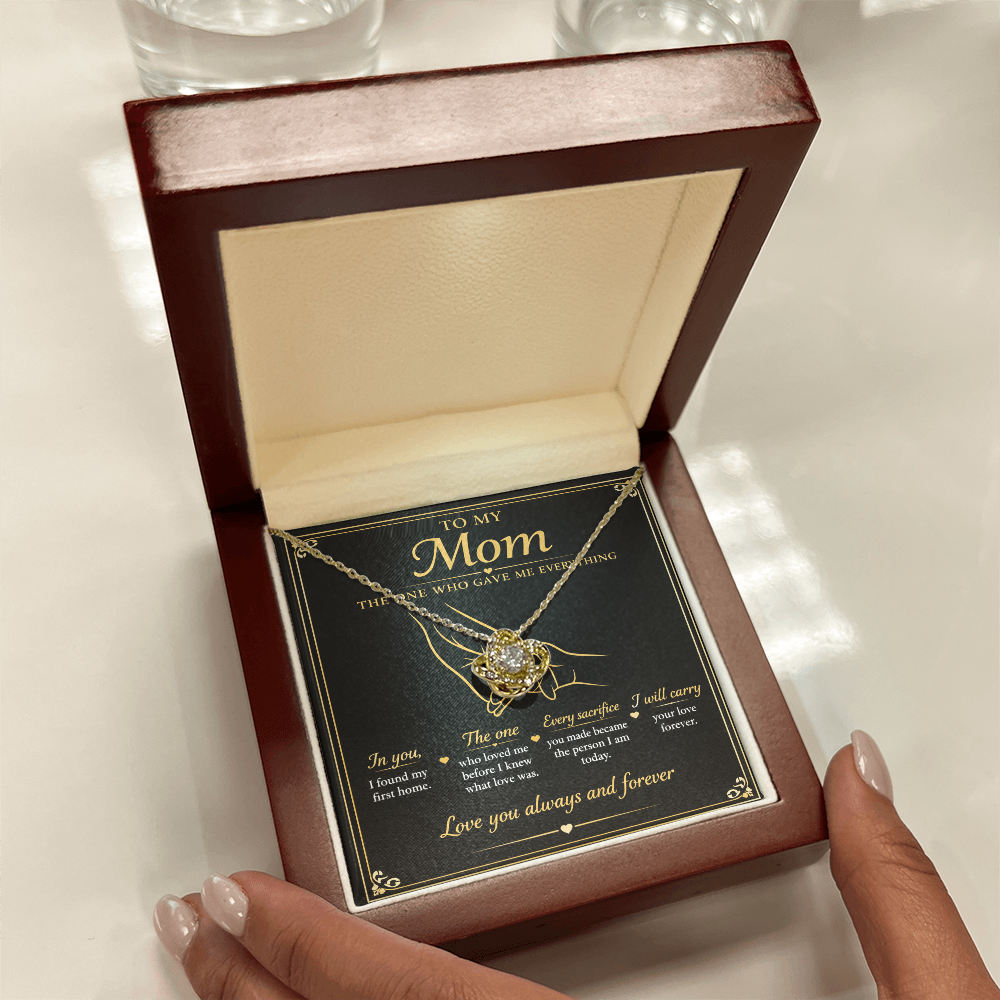To My Mom|The One Who Gave Me Everything|Love Knot Necklace
