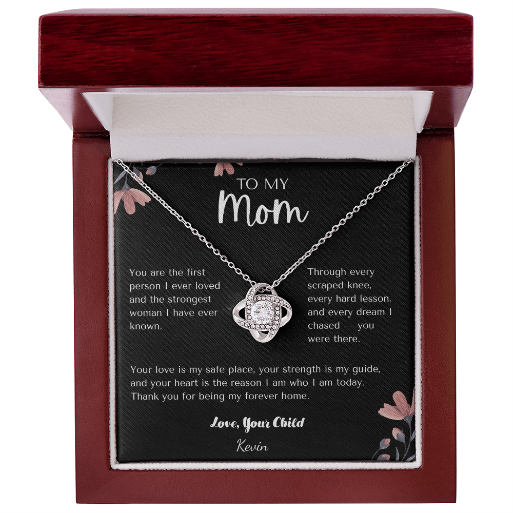 To Mom - The First Person I Ever Loved