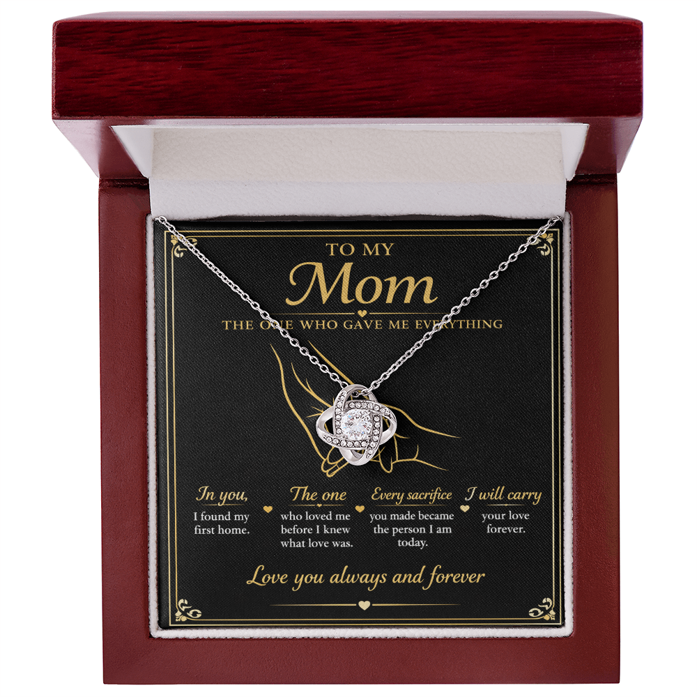 To My Mom|The One Who Gave Me Everything|Love Knot Necklace