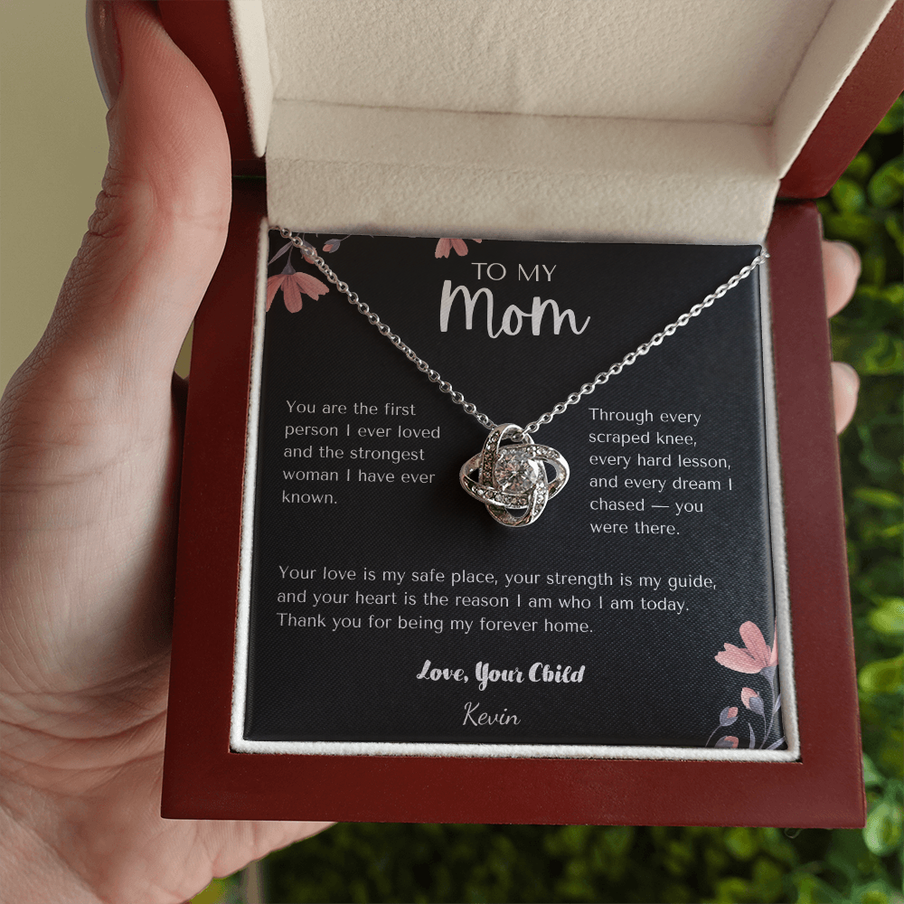 To Mom - The First Person I Ever Loved