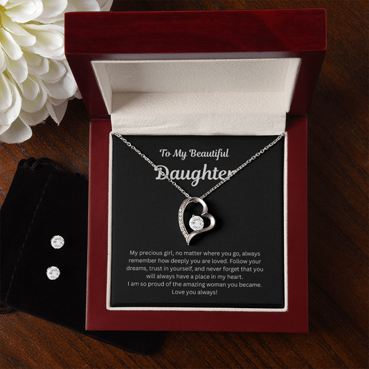 To My Daughter- Gorgeous Forever Love Necklace and Earrings Set