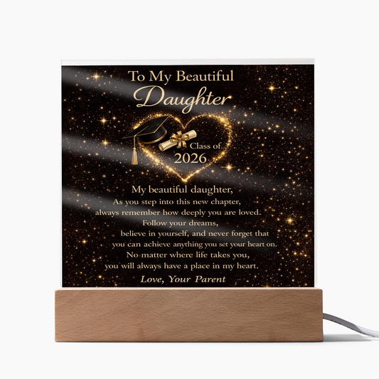 To My Daughter - Class of 2026 LED Acrylic Plaque