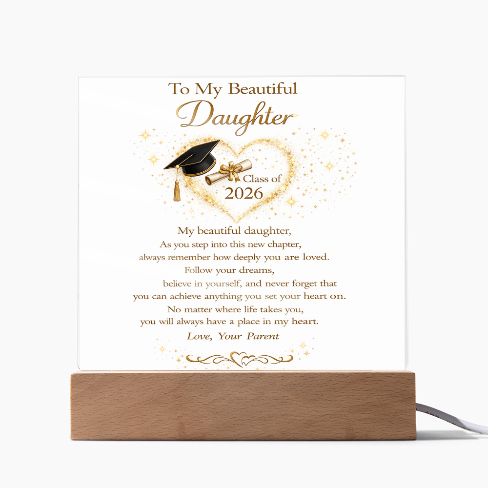 To My Beautiful Daughter - Class of 2026 Acrylic Plaque