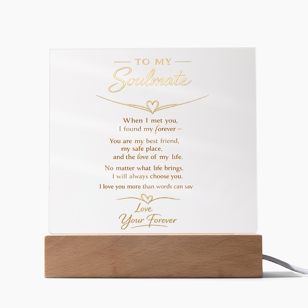 Soulmate Forever Acrylic Plaque w/LED  - Act Now To Get 40% Off