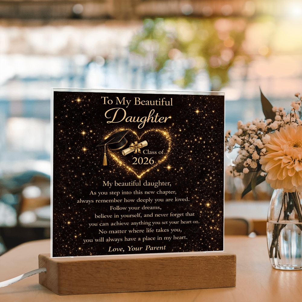 To My Daughter - Class of 2026 LED Acrylic Plaque