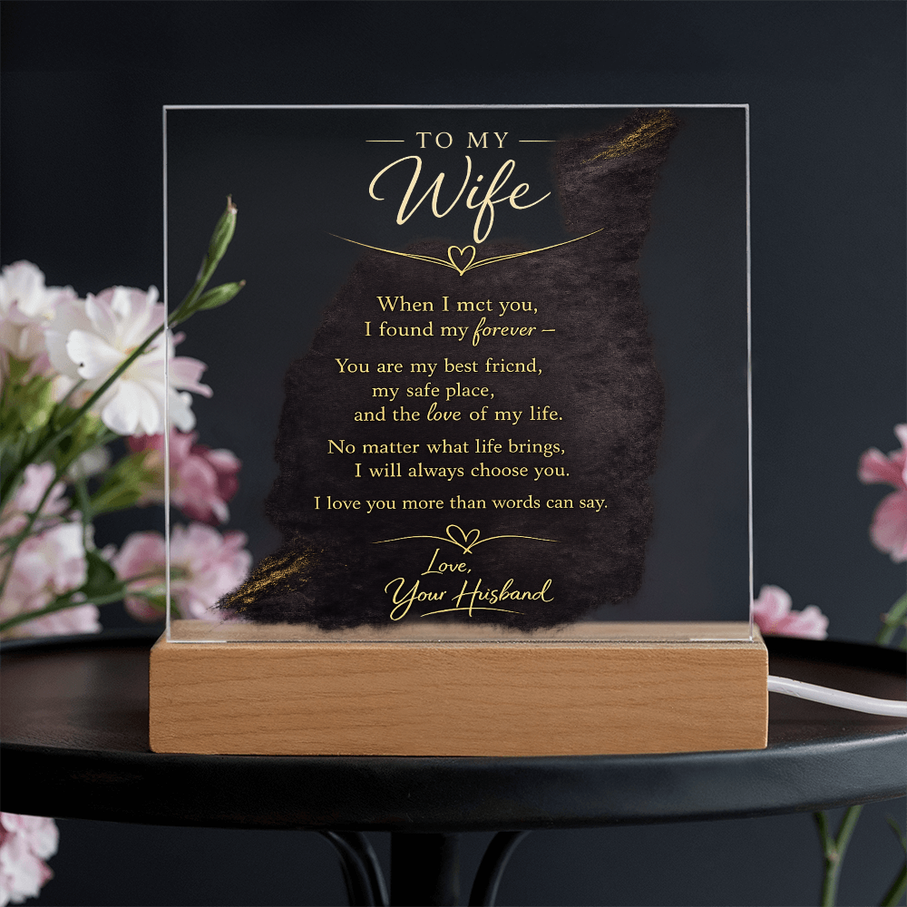 A Heartfelt Message For My Wife