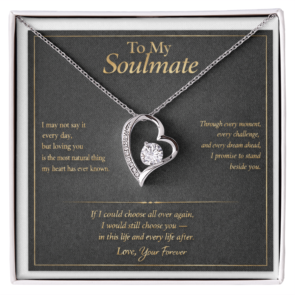To My Soulmate - I Choose You