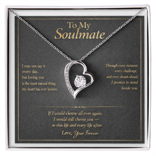 To My Soulmate - I Choose You