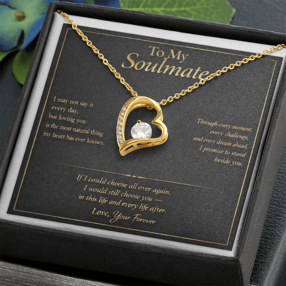 To My Soulmate - I Choose You