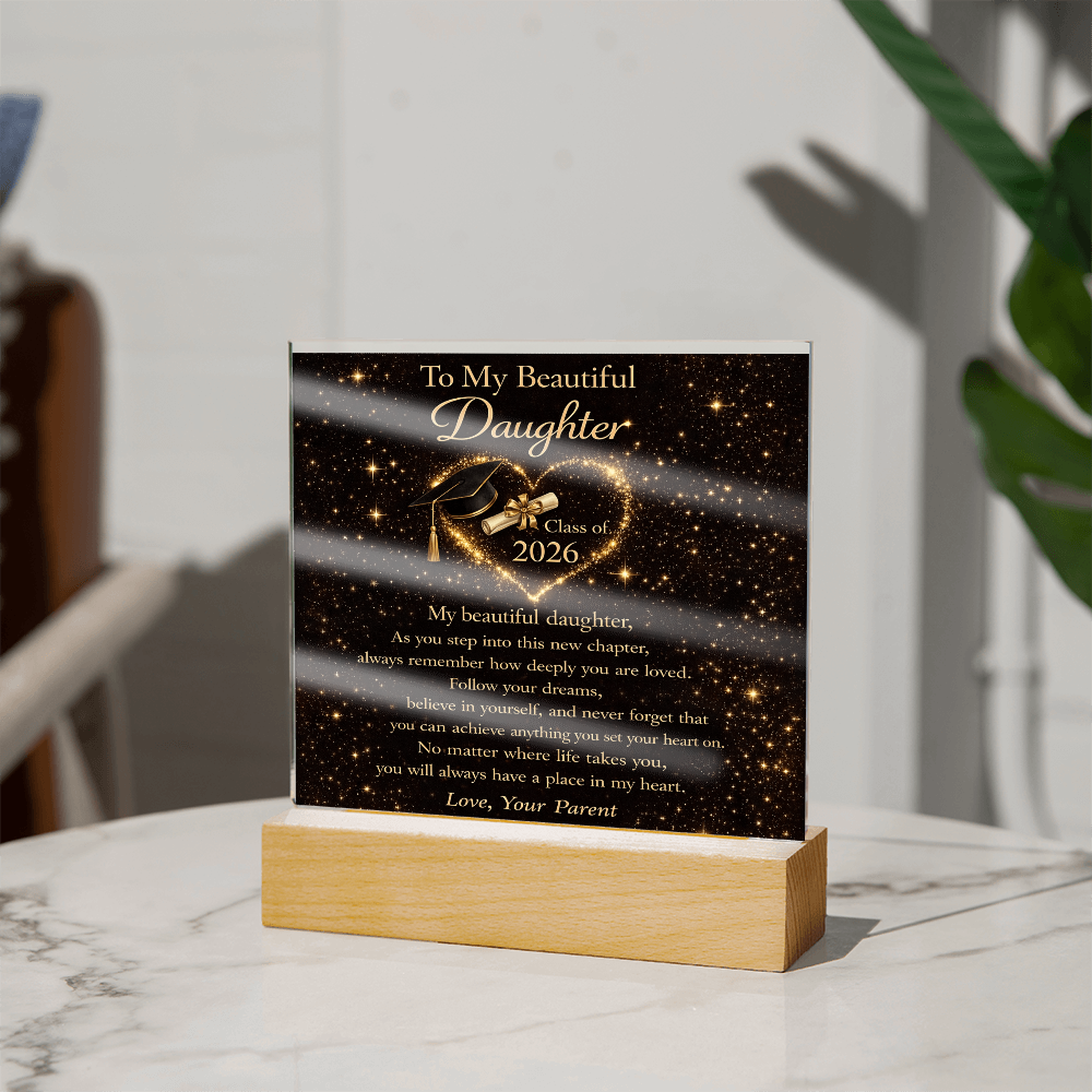 To My Daughter - Class of 2026 LED Acrylic Plaque