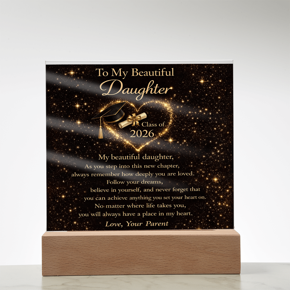 To My Daughter - Class of 2026 LED Acrylic Plaque