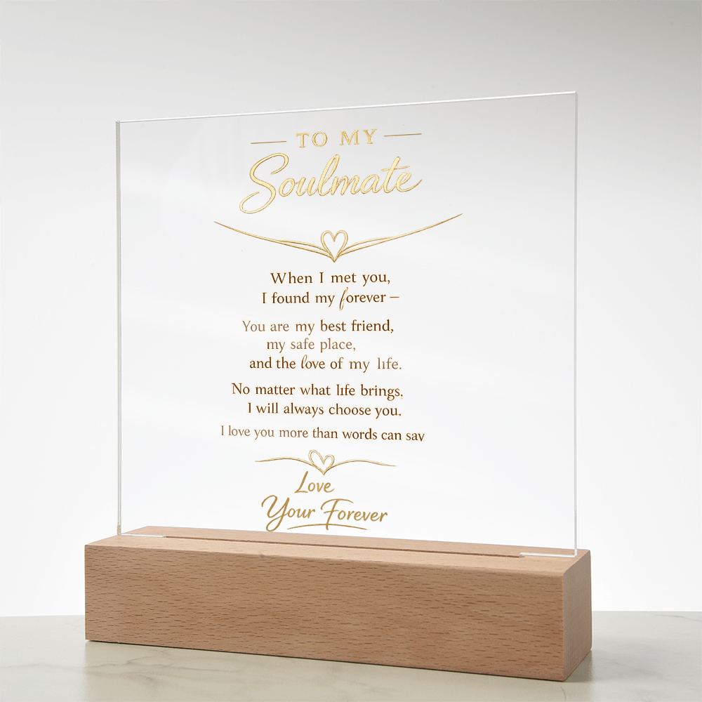 Soulmate Forever Acrylic Plaque w/LED  - Act Now To Get 40% Off