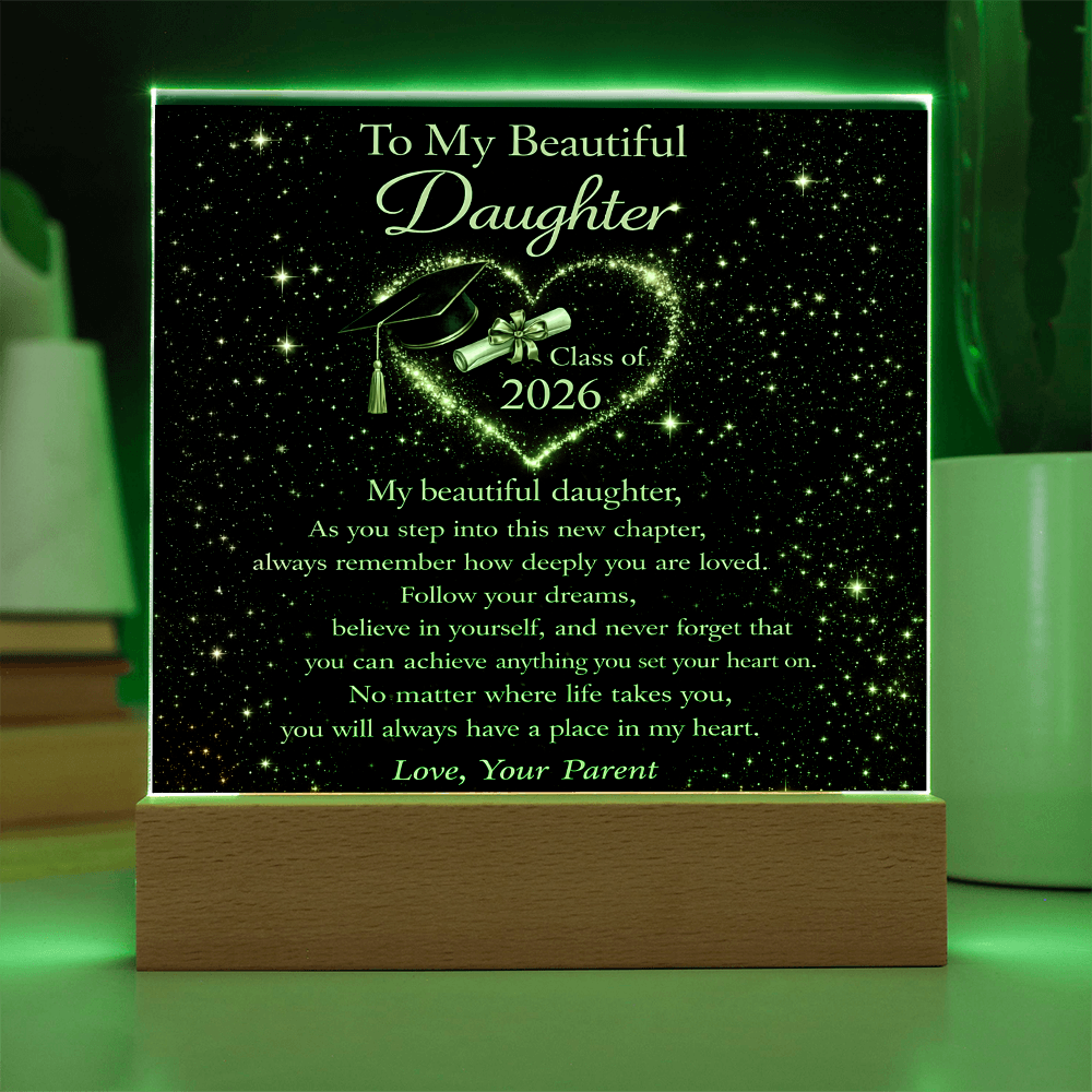 To My Daughter - Class of 2026 LED Acrylic Plaque