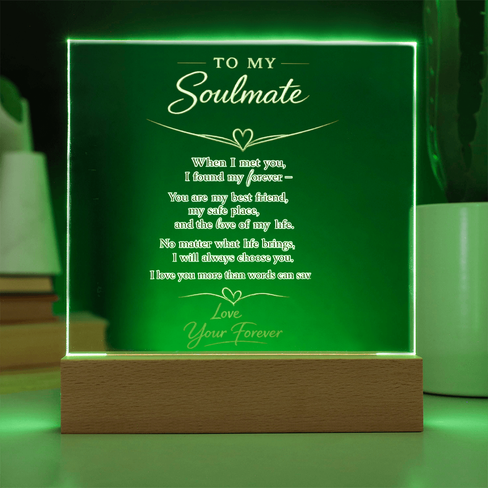 Soulmate Forever Acrylic Plaque w/LED  - Act Now To Get 40% Off