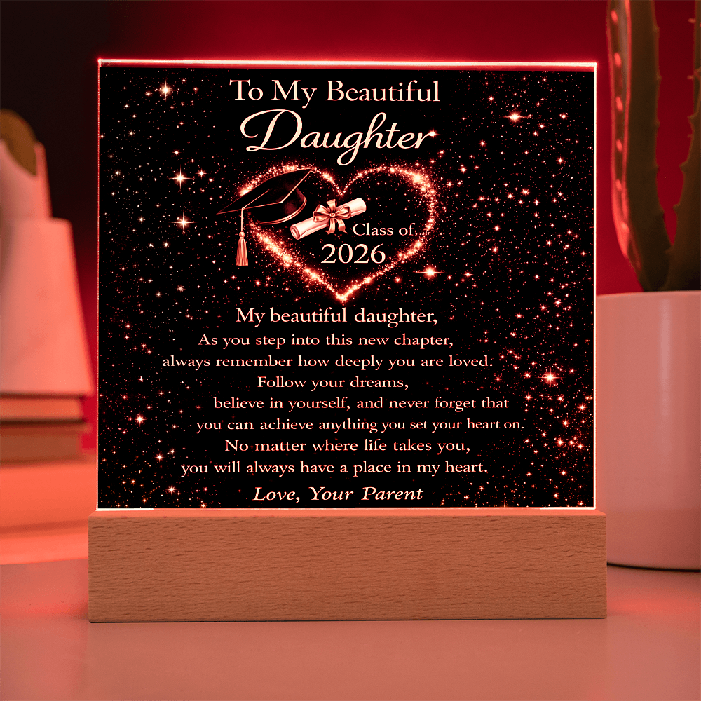 To My Daughter - Class of 2026 LED Acrylic Plaque