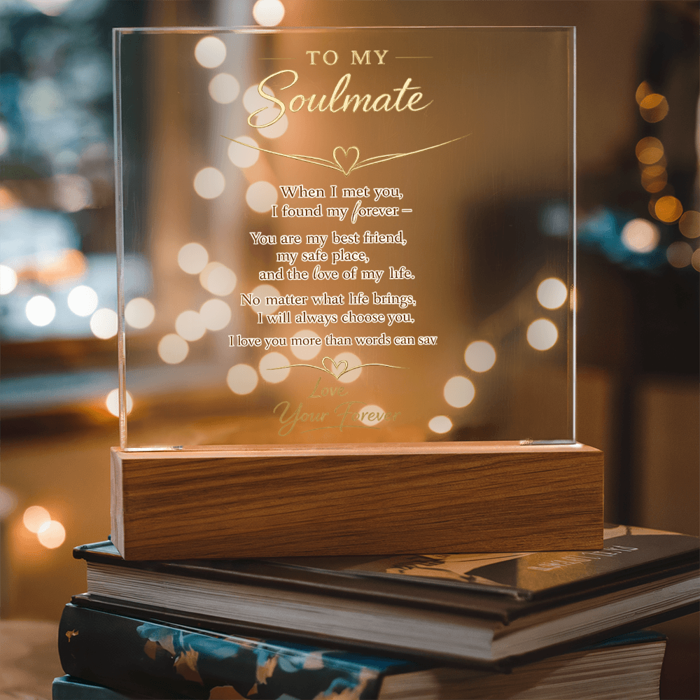 Soulmate Forever Acrylic Plaque w/LED  - Act Now To Get 40% Off
