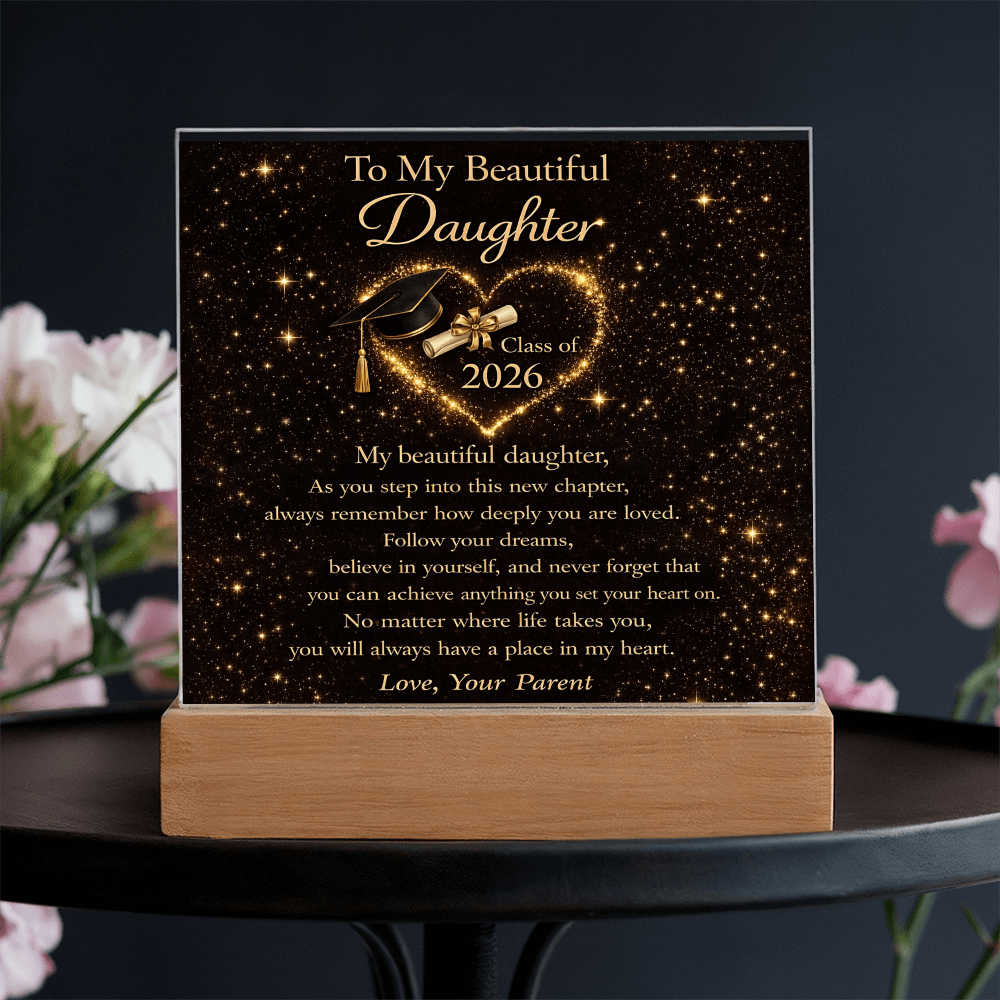 To My Daughter - Class of 2026 LED Acrylic Plaque