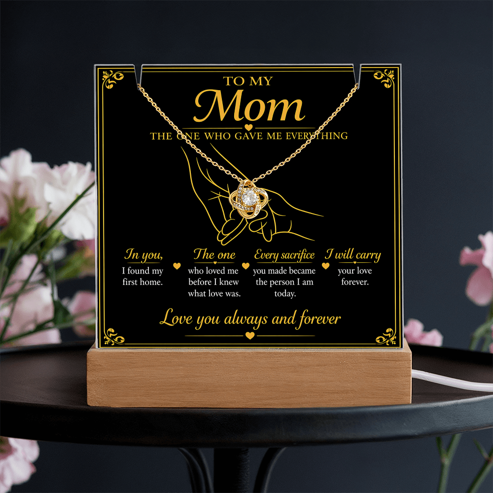 To My Mom| The One Who Gave Me Everything| Love Knot Necklace