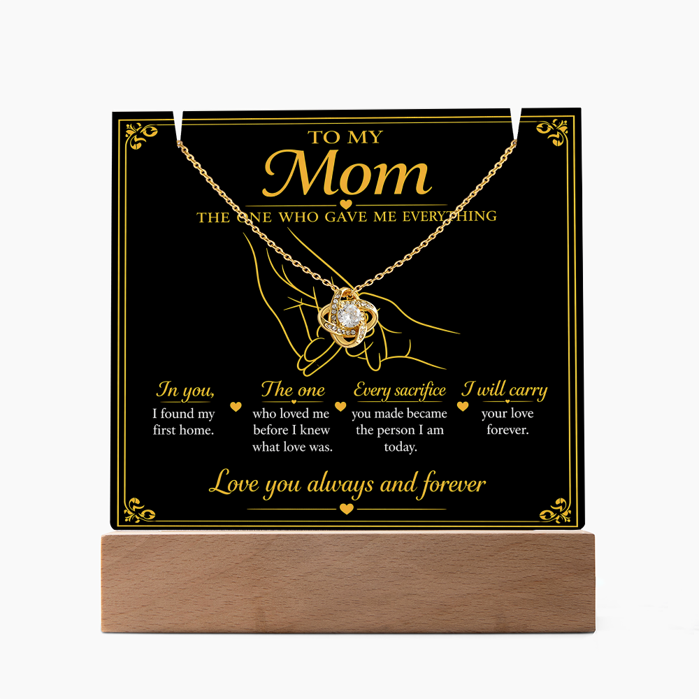To My Mom| The One Who Gave Me Everything| Love Knot Necklace